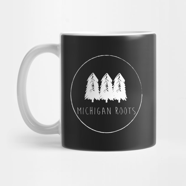 Michigan Roots by BJS_Inc